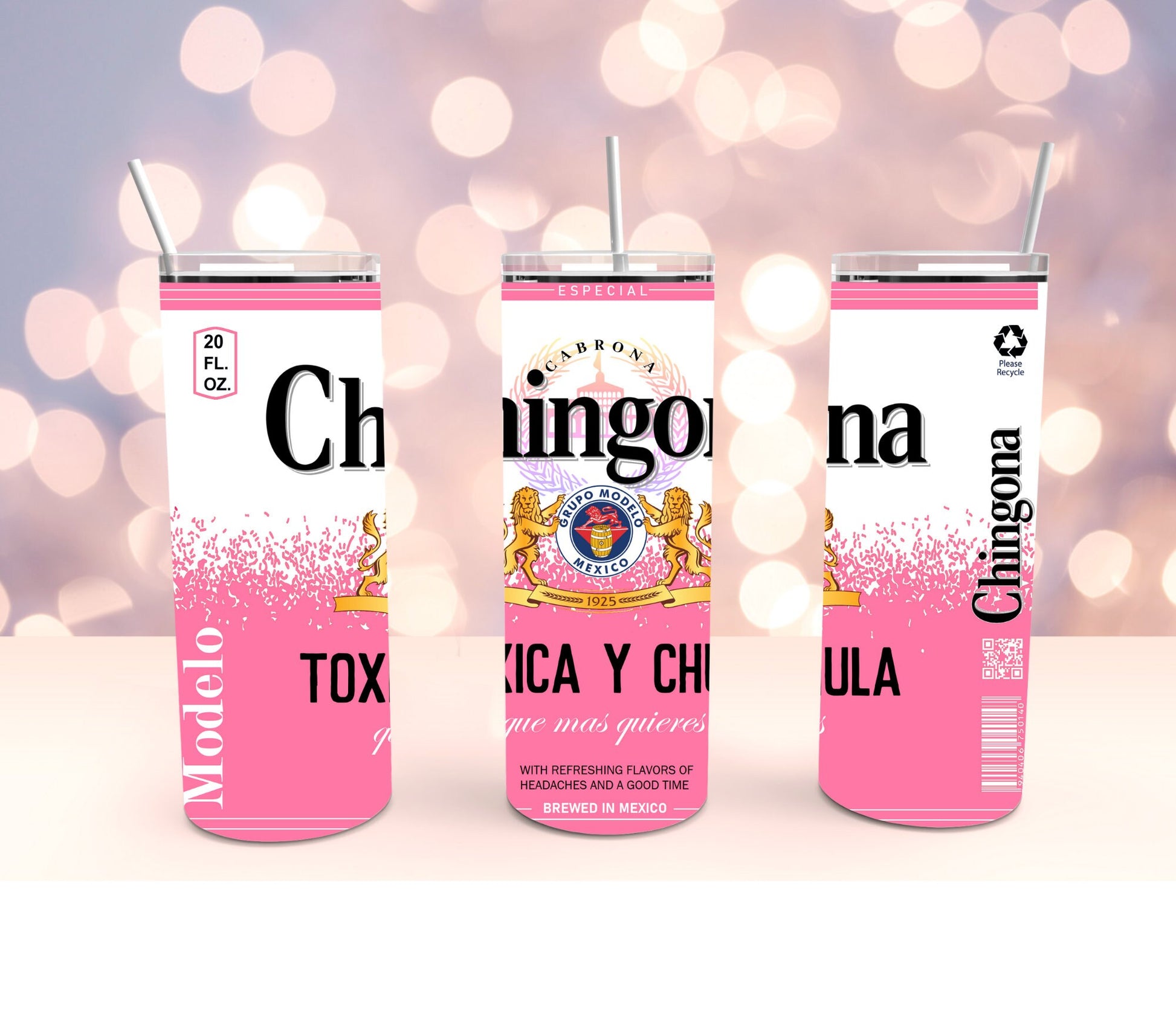 Chingona Toxica & Chula Modelo 20oz Tumbler Cup