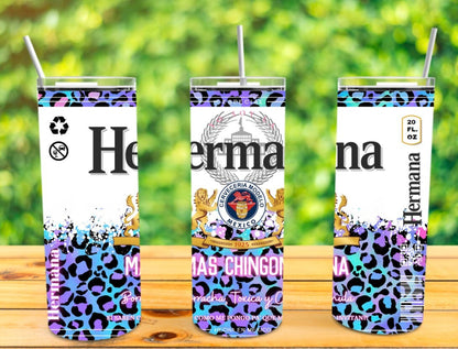 Hermana Mas Chingona 20oz Tumbler Cup