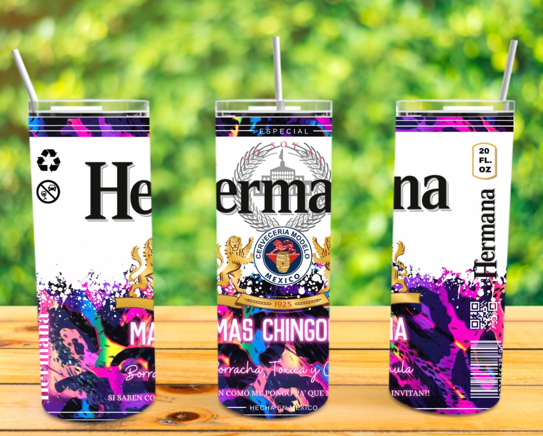 Hermana Mas Chingona 20oz Tumbler Cup